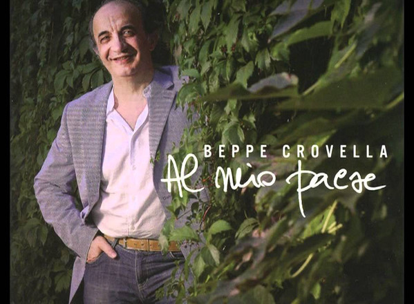 CROVELLA BEPPE - Al Mio Paese